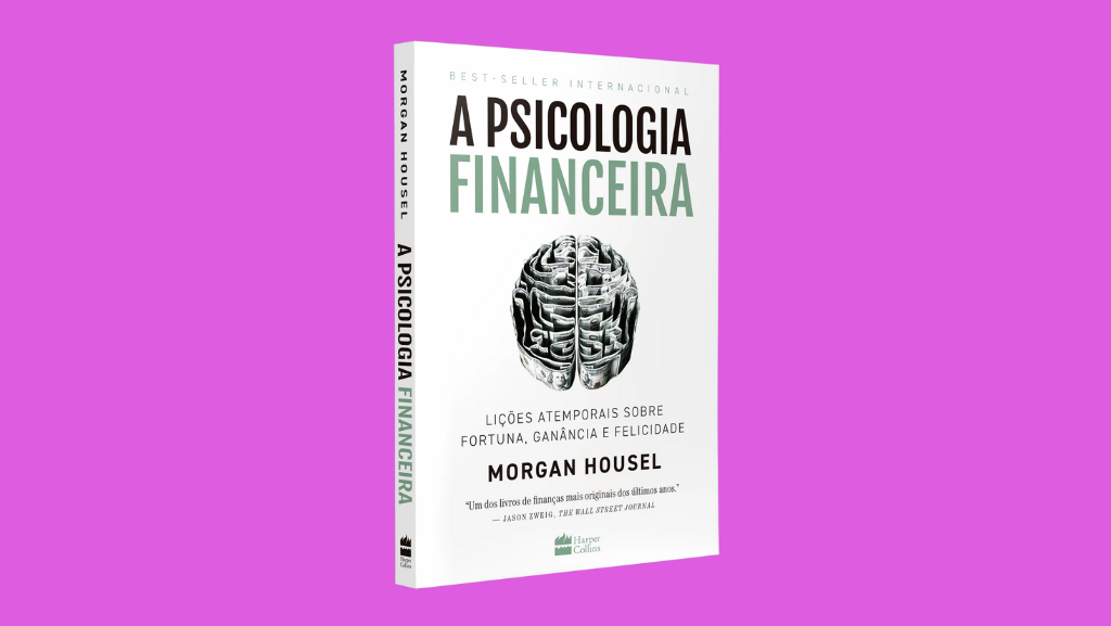 Resenha Do Livro A Psicologia Financeira